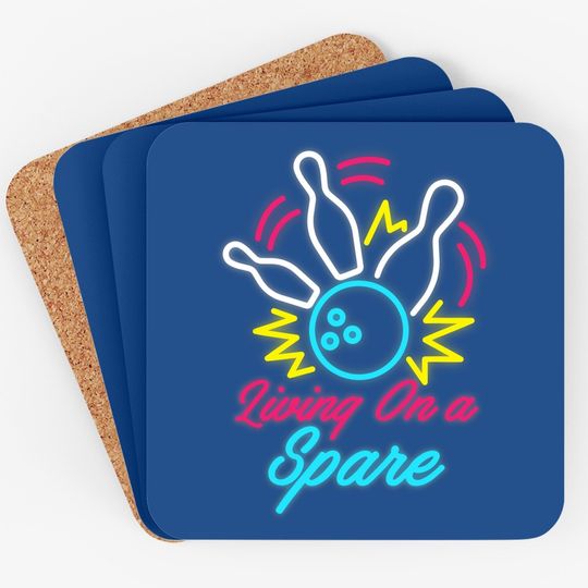 Living On A Spare Funny Bowling Coaster Pins Sports Hobby Coaster