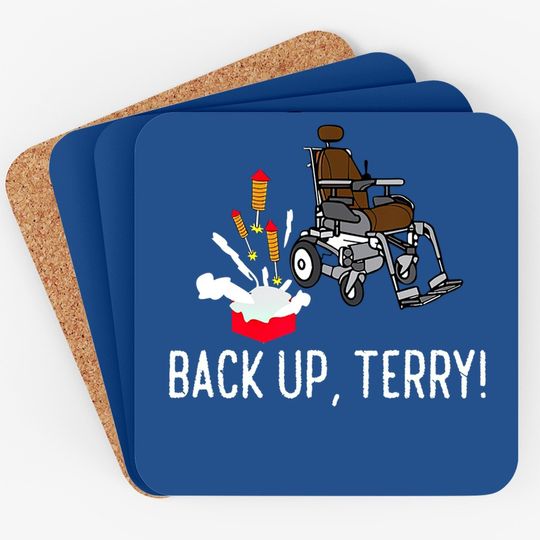 Back Up Terry! | Cute Funny Fireworks Gift Coaster