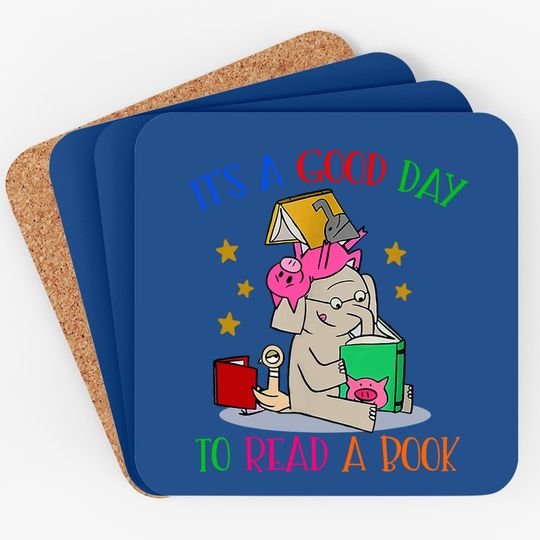 It's A Good Day To Read A Book Coaster Coaster