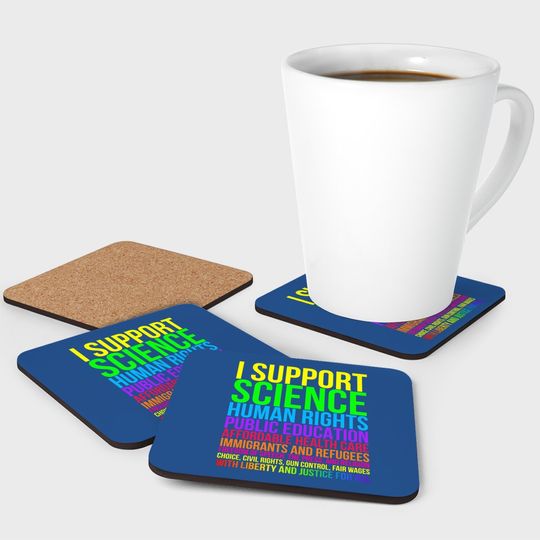 Science Human Rights Education Health Care Freedom Message Coaster