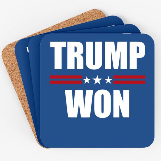 Trump Won Coaster