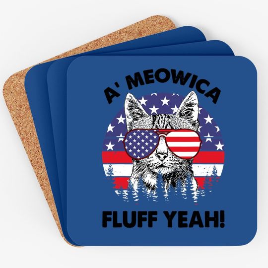 Meowica Fluff Yeah Patriotic American Coaster