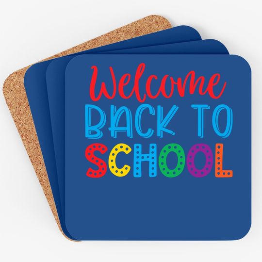 Welcome Back To School Coaster