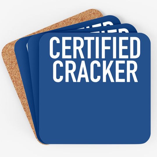 Certified Cracker Southern States Redneck Coaster