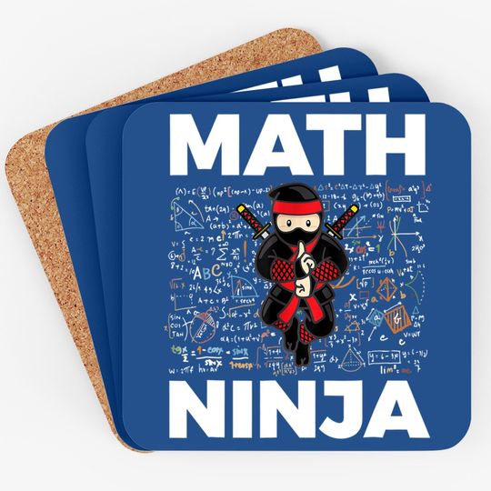 Math Ninja Coaster For Mathematics Teacher Student