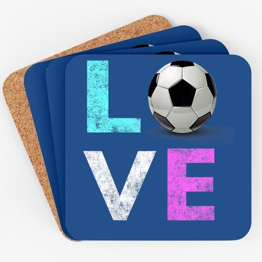Girls Love Soccer Coaster