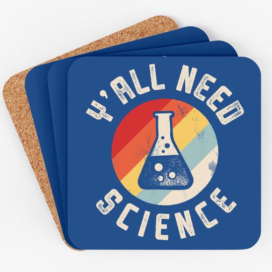 Y'all Need Science Coaster