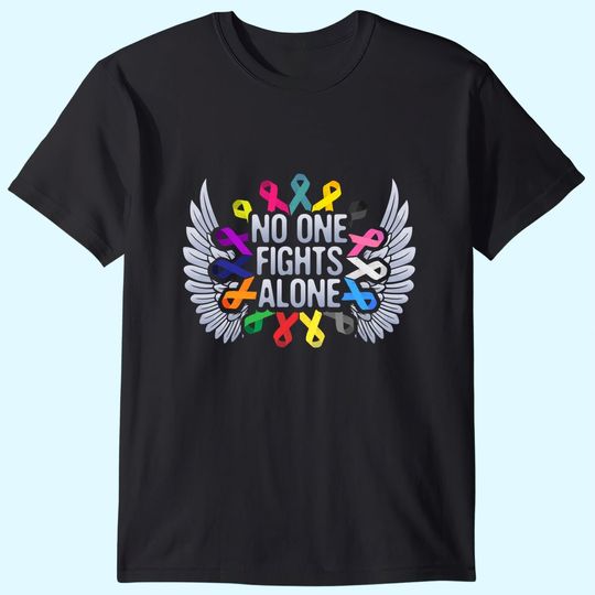 No One Fights Alone Multicolor Ribbon For Cancer Awareness T Shirt