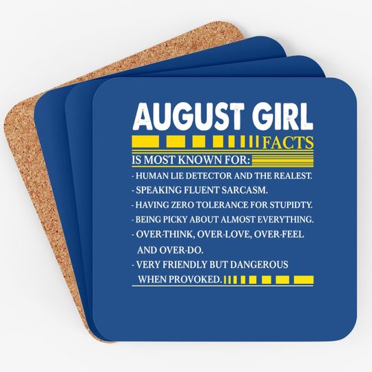 August Girl Facts Is Most Known Coaster