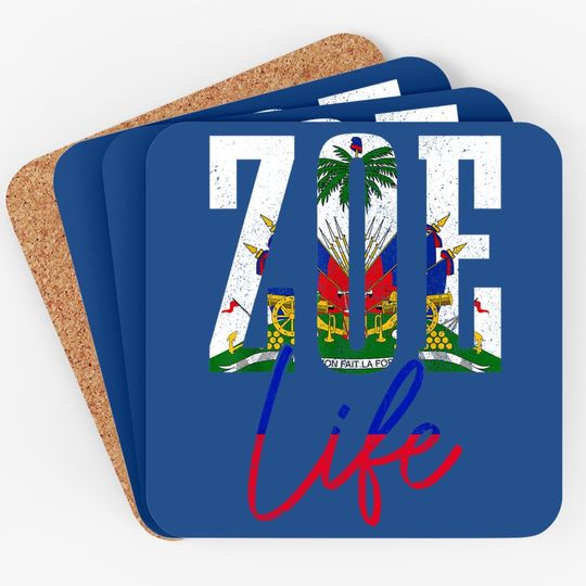 Haiti Flag Zoe Haitian Life Pride Coaster