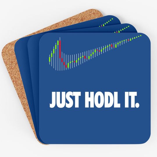 Just Hodl It Hold Bitcoin Ethereum Coaster