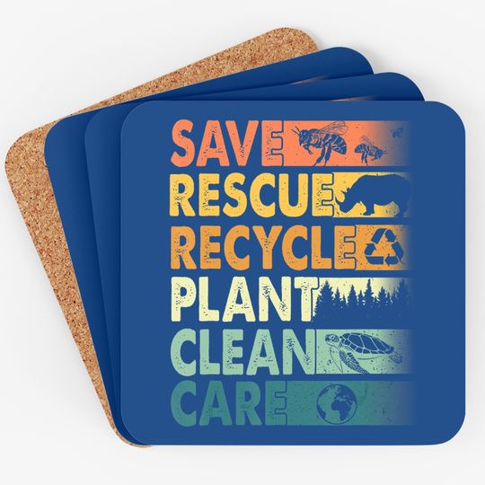 Earth Day Save Bees Rescue Animals Recycle Plastics Coaster