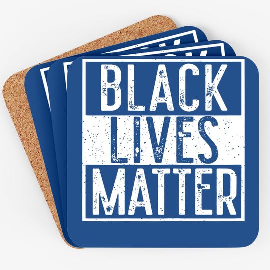 Black Lives Matter  blm Coaster