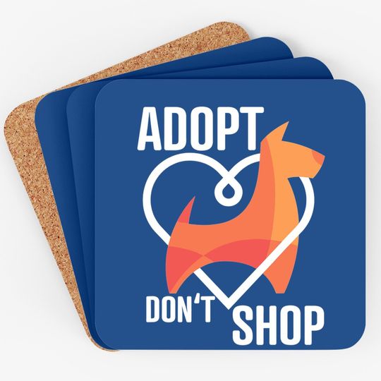Adopt Don't Shop - Animal Rescuer Coaster