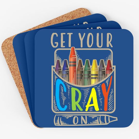 Get Your Cray On Coaster | Cool Coloring Skills Coaster