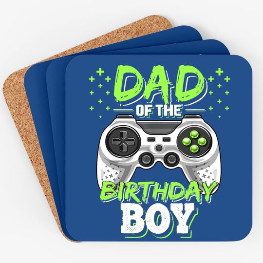 Dad Of The Birthday Boy Matching Video Gamer Coaster