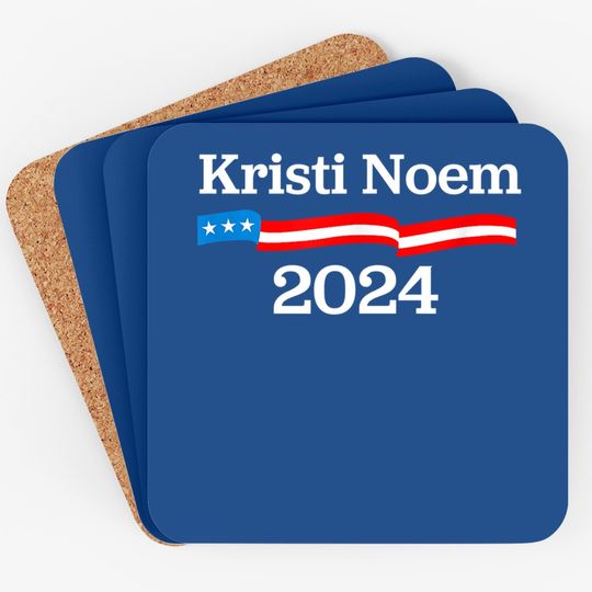 Kristi Noem For President 2024 Campaign Coaster