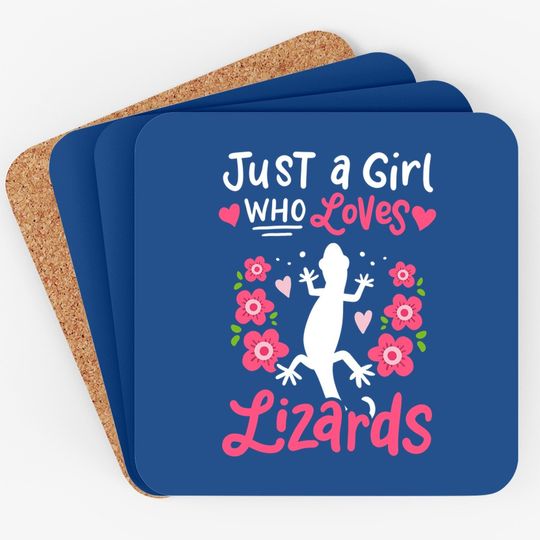 Just A Girl Who Loves Lizards Gift Coaster