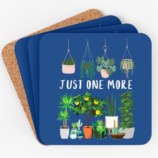 Just One More Plant Lady Mom Indoor Flower Floral Coaster