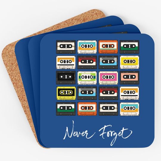 Cassettes Tapes Colorful Never Forget Retro Vintage Coaster