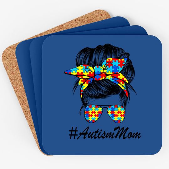 Messy Bun Autism Mom Life Autism Coaster