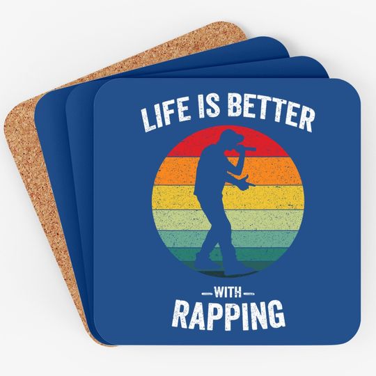 Life Is Better With Rapping Vintage Hip Hop Music Coaster