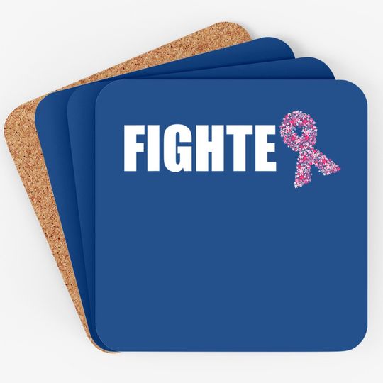 Breast Cancer Fighter Warrior Wear Pink In October Coaster