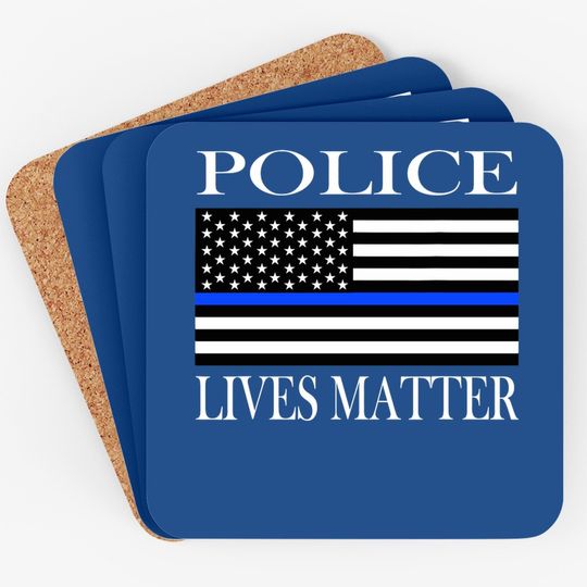 Police Lives Matter Coaster