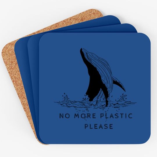 Save The Whales No More Plastic Please Coaster