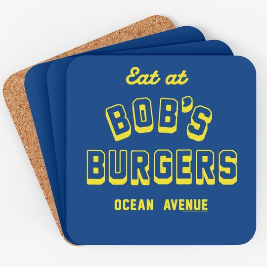 Eat At Bob's Burgers Ocean Ave Coaster