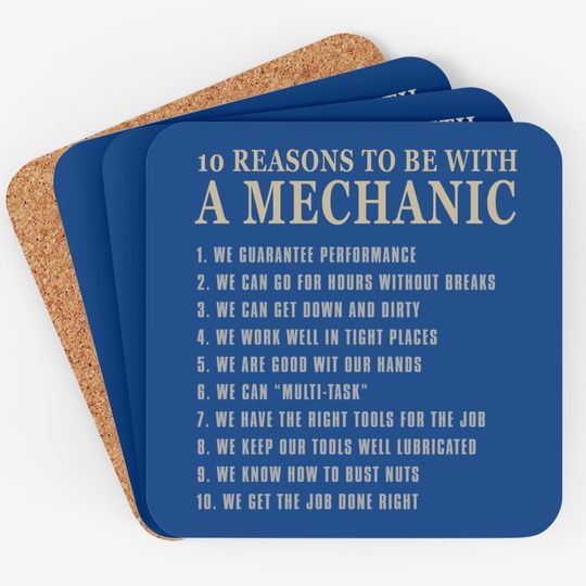 10 Reasons To Be With A Mechanic Coaster