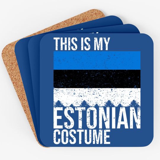 This Is My Estonian Flag Costume For Halloween Coaster