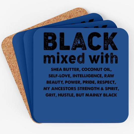 Black Mixed With Shea Butter - Melanin Lover Coaster