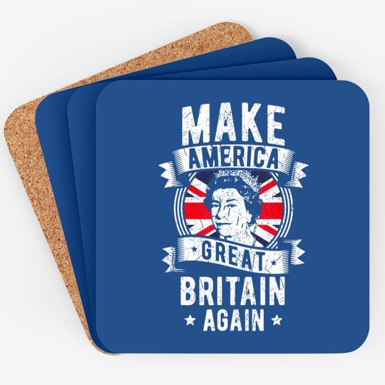Make America Great Britain Again Party Gifts Coaster