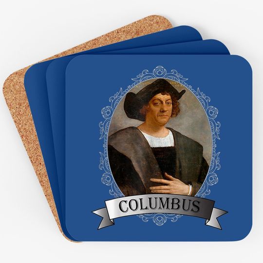 Christopher Columbus - Columbus Day Coaster