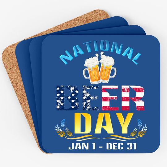 National Beer Day Jan 1 Dec 31 Funny Beer Coaster For Lovers