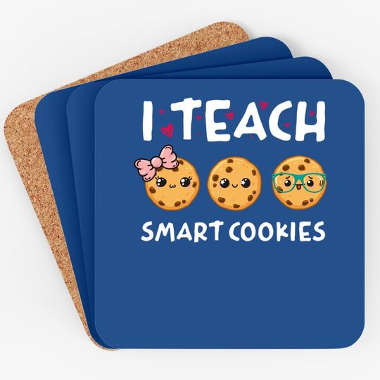 Teacher I Teach Smart Cookies Back To School Coaster