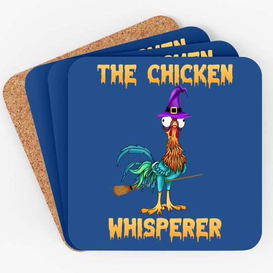 The Chicken Whisperer Hei Halloween Coaster