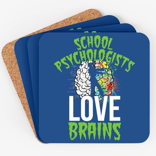 School Psychologists Love Brains Halloween Teacher Counselor Coaster