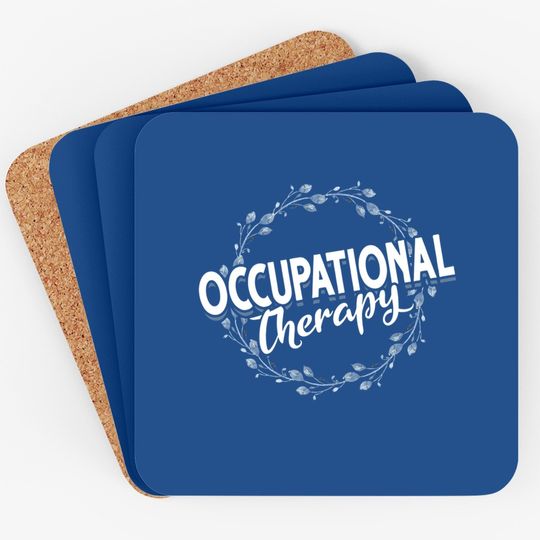 Ota Occupational Therapy Ot Floral Occupational Therapist Coaster