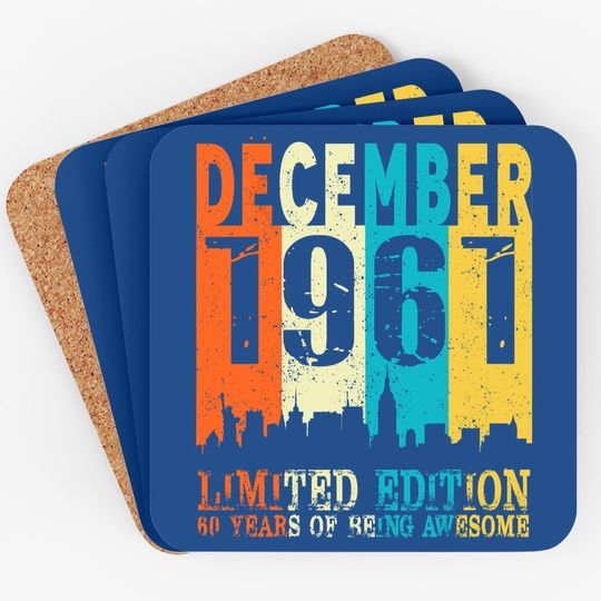 60 Limited Edition, Made In December 1961 60th Birthday Coaster
