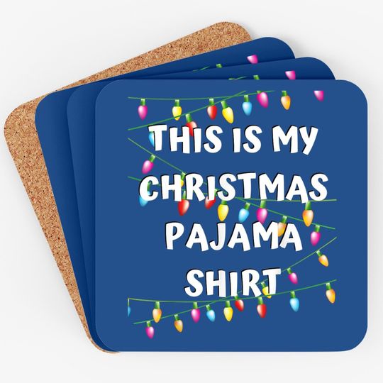 This Is My Christmas Pajama Coaster