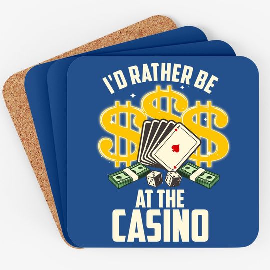 Casino For Gambling Gamblers Coaster