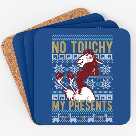 Emperor's New Groove Kuzco No Touchy Ugly Christmas Coaster