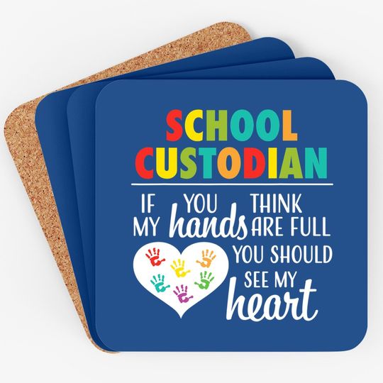 School Custodian Appreciation Heart Quote Janitor Coaster