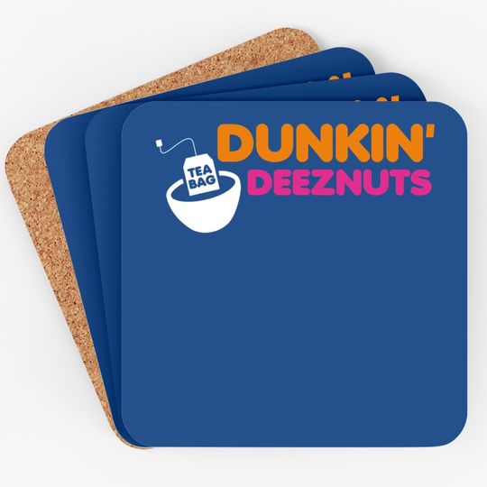 Dunkin Deez Nuts Coaster
