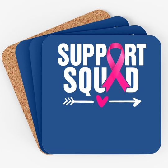 Breast Cancer Warrior Support Squad Breast Cancer Awareness Coaster