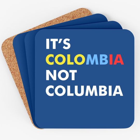 It's Colombia Not Columbia Coaster