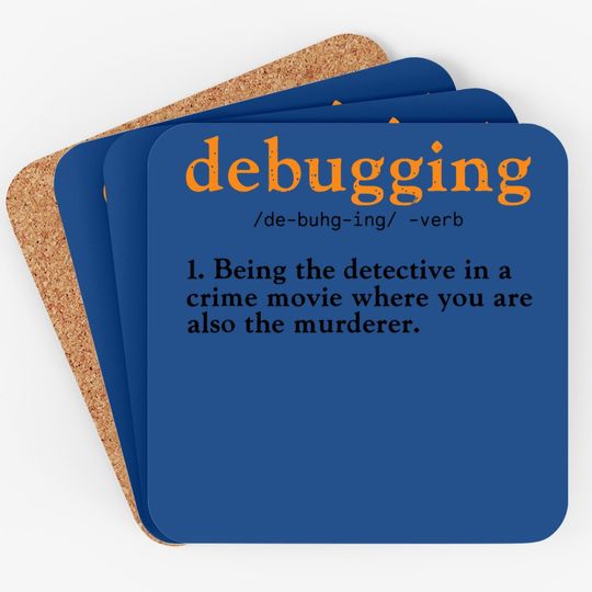 Debugging Definition Coaster Code Coding Computer Programmer Coaster