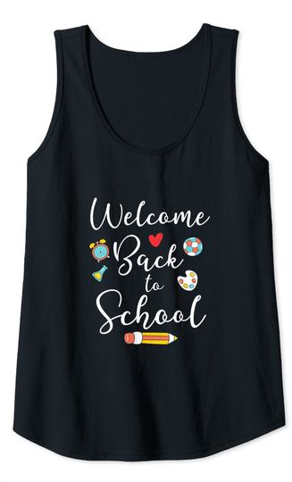 Welcome Back To School Teacher 1st Day of Kindergarten Tank Top